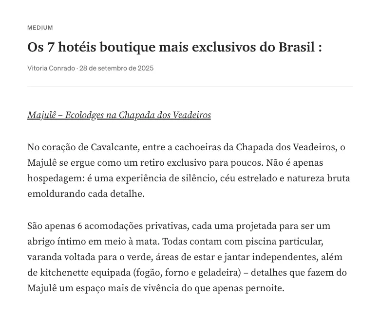 Majulê Ecolodge no artigo Os 7 hotéis boutique mais exclusivos do Brasil, por Vitoria Conrado no Medium